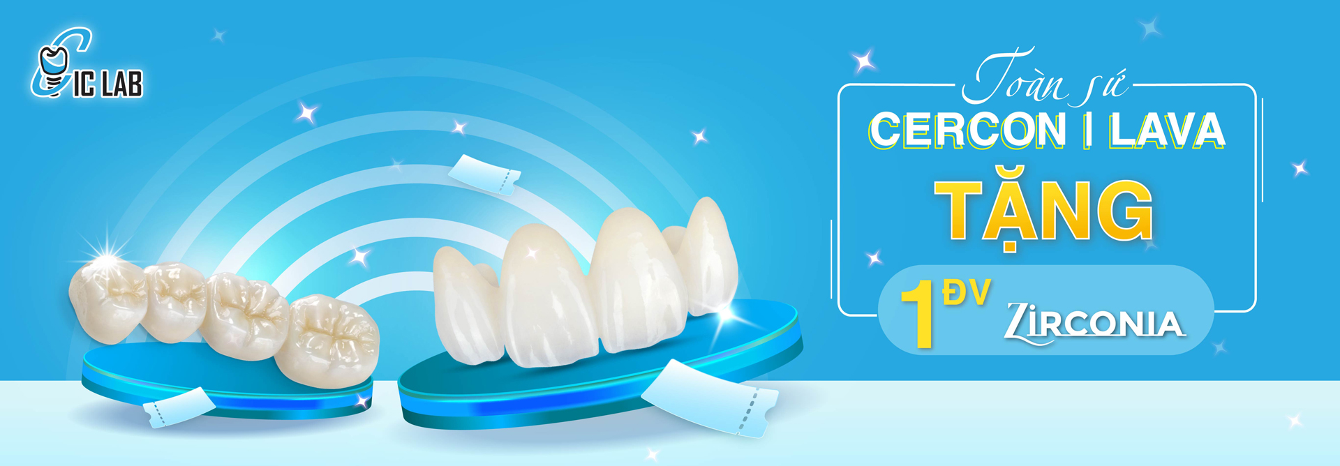 Gửi sứ Cercon & Lava tặng 1 đv Zirconia